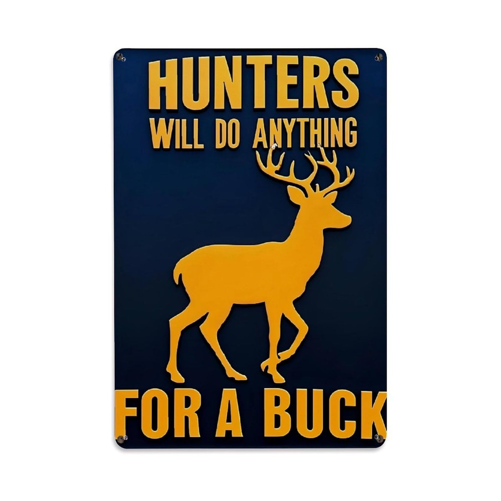 Nestemfo Vintage Hunters Will Do Anything Tin Sign Metal Sign, Living Room,Bar, Home, Bedroom Wall Decor,Retro Metal Poster 8X12 Inches