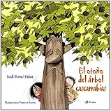 album ilustrado adultos  El otoño del árbol cascarrabias (ÁLBUM) (Castellano - A Partir De 3 Años - Álbumes - Otros Álbumes)