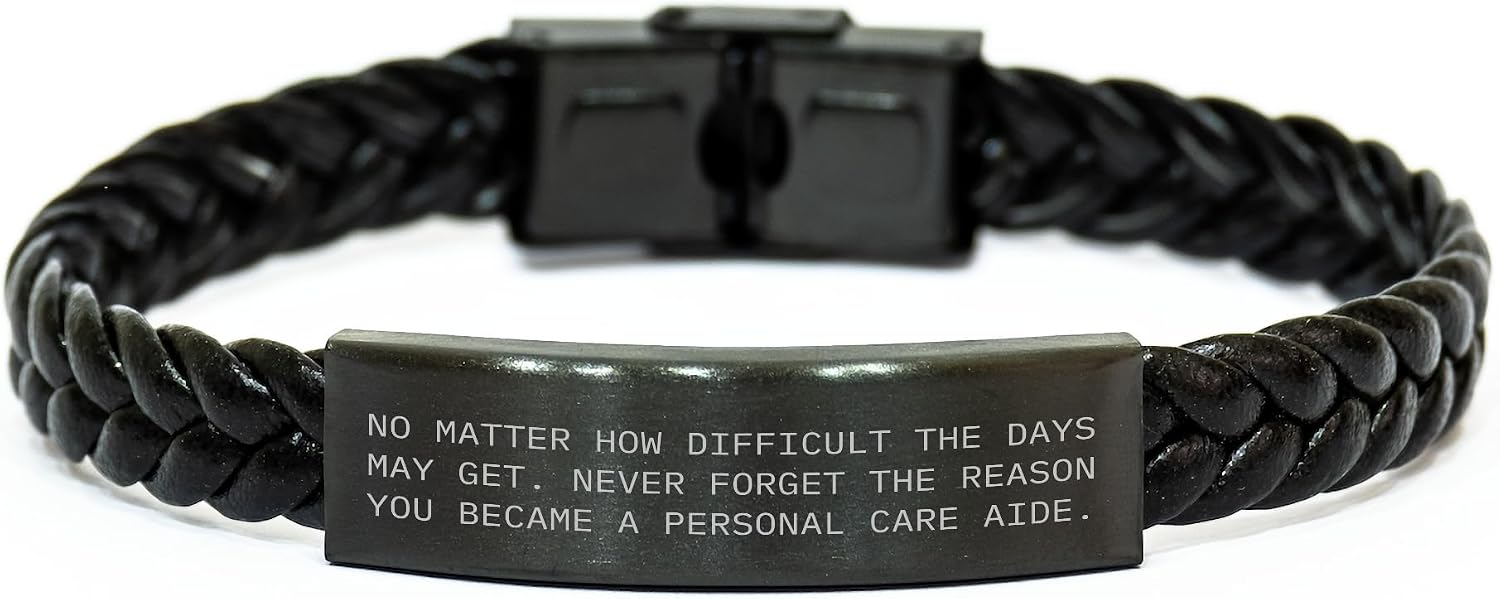 Inspirational Personal Care Aide Gifts for Graduation - Durable Interlaced Leather Bracelet with Engraved Stainless Steel Personal Care Aide Motivational Quote for Wife Mother Daughter Sister