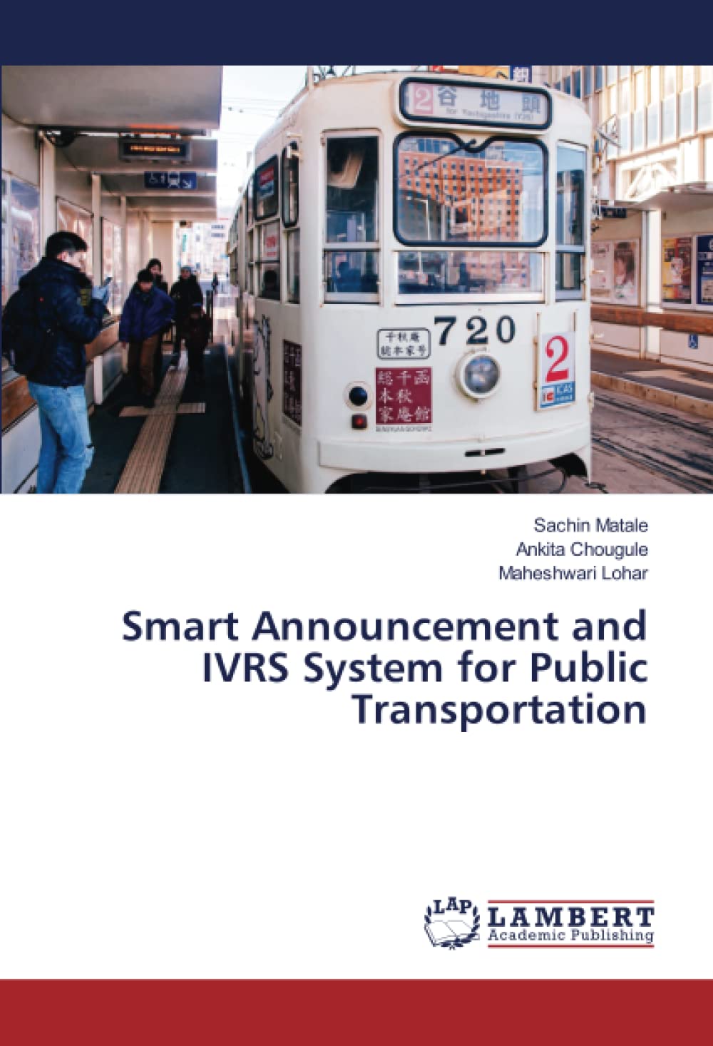 Smart Announcement and IVRS System for Public Transportation