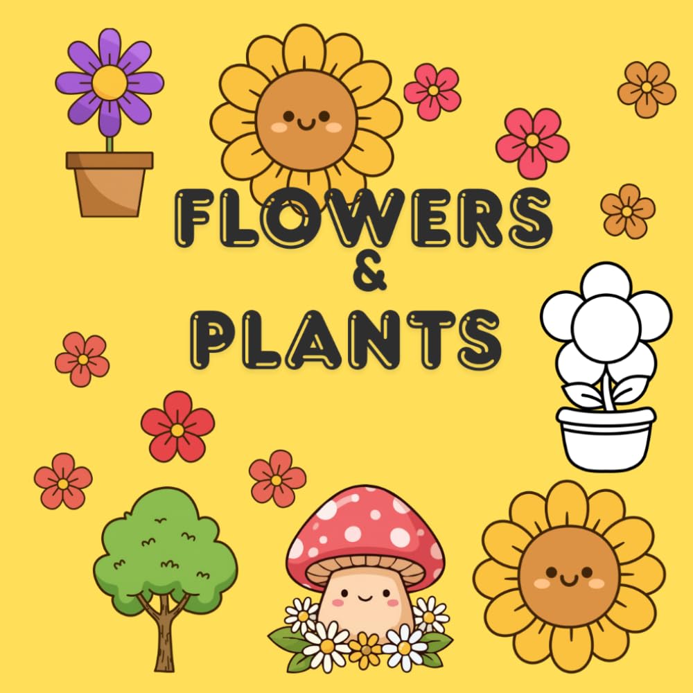 Big and Bold Coloring Book for Adults, Kids & Seniors: Flowers & Plants Coloring Book to Color and Relax
