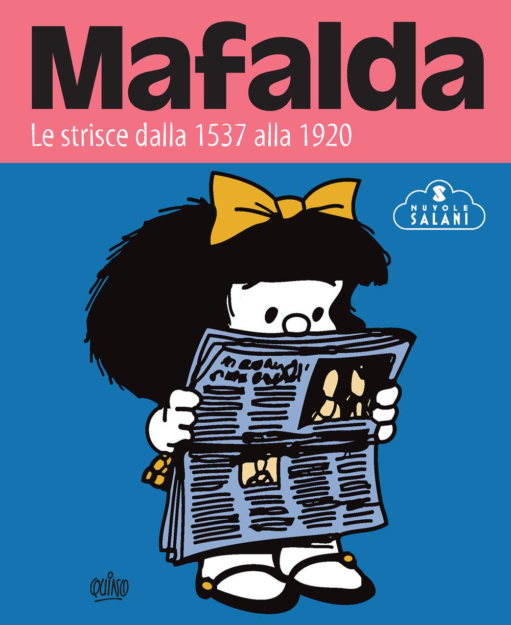 Mafalda. Le Strisce. Dalla 1537 Alla 1920 (Vol. 5) - 4