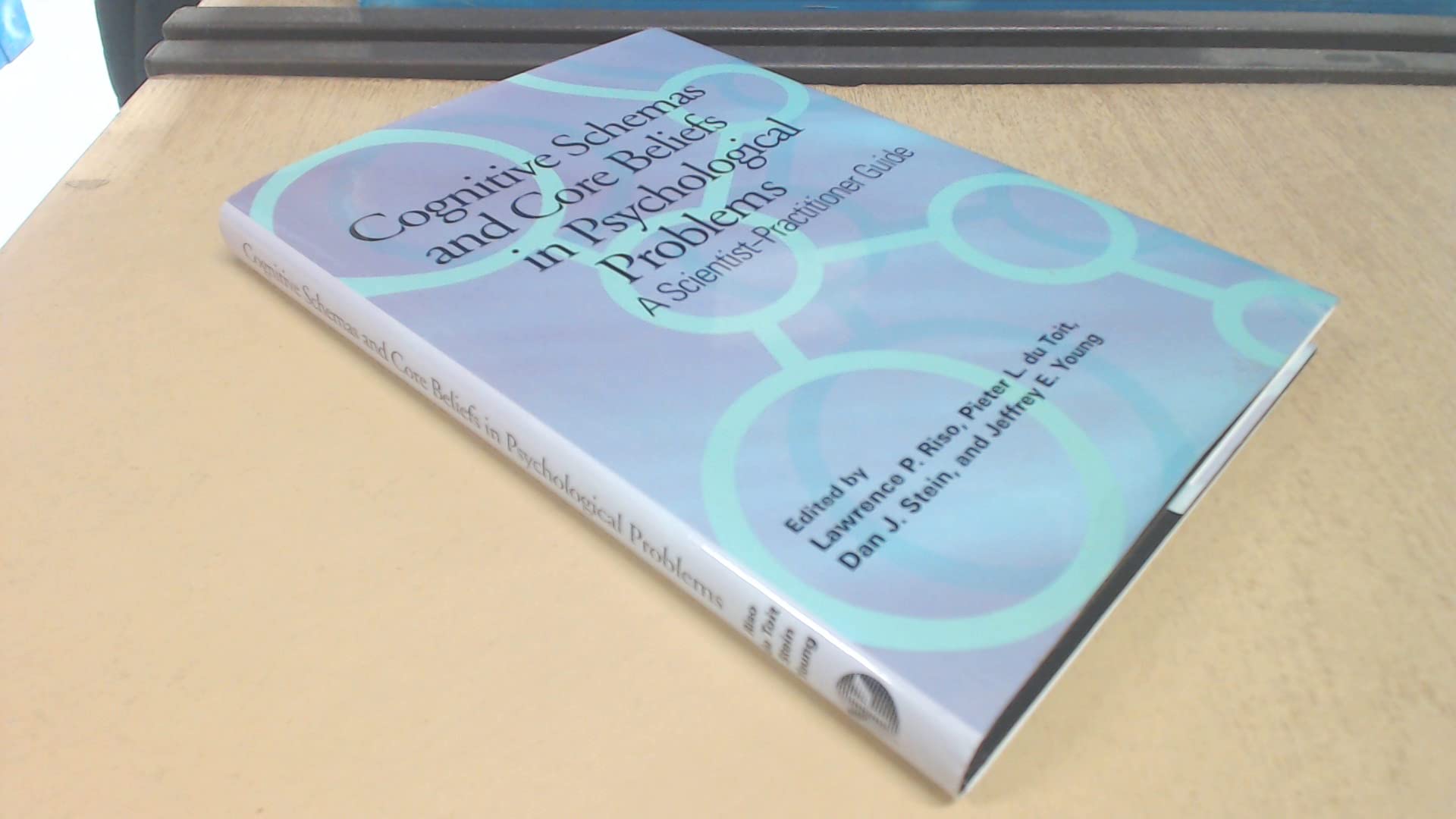 Buy Cognitive Schemas and Core Beliefs in Psychological Problems: A Scientist-practitioner Guide — BookShops.in