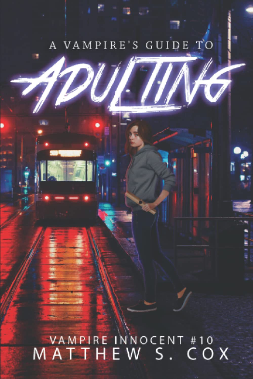 A Vampire's Guide to Adulting: 10 (Vampire Innocent)