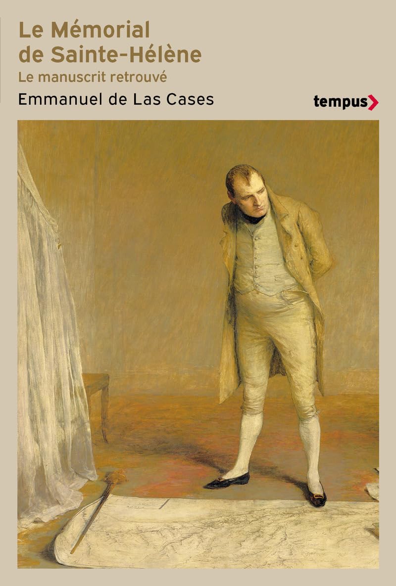 Le mémorial de Sainte-Hélène: Le manuscrit retrouvé