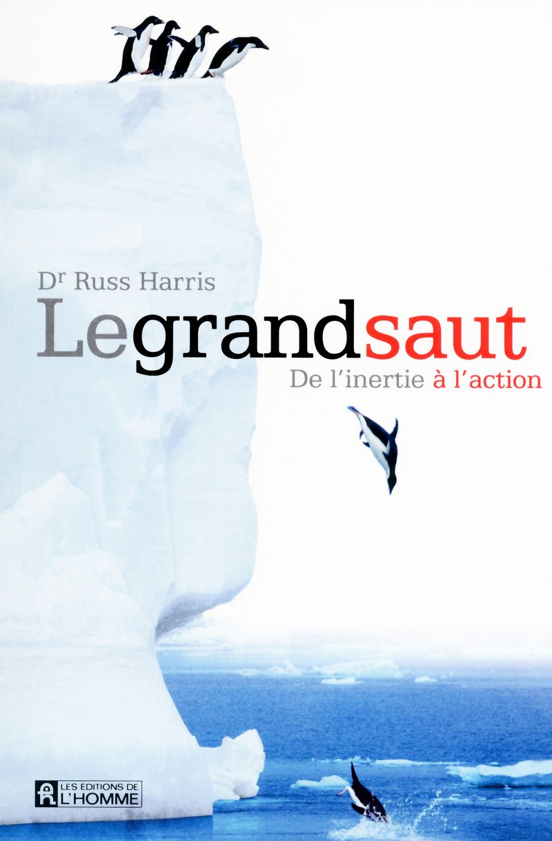 Le grand saut: De l'inertie à l'action