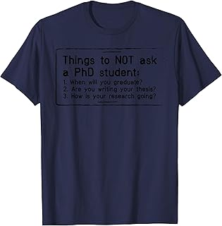 Funny Phd Shirt Doctoral Candidate Gifts Dissertation T-Shirt