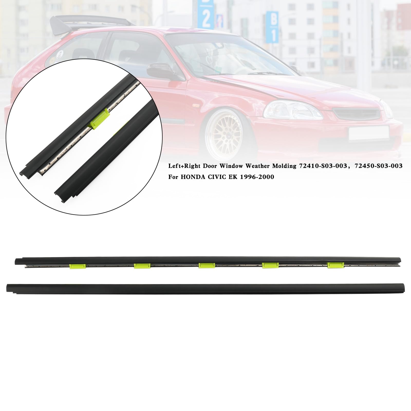 L+R Door Window Weather Molding 72410-S03-003 Apto para Honda Civic EK 1996-2000