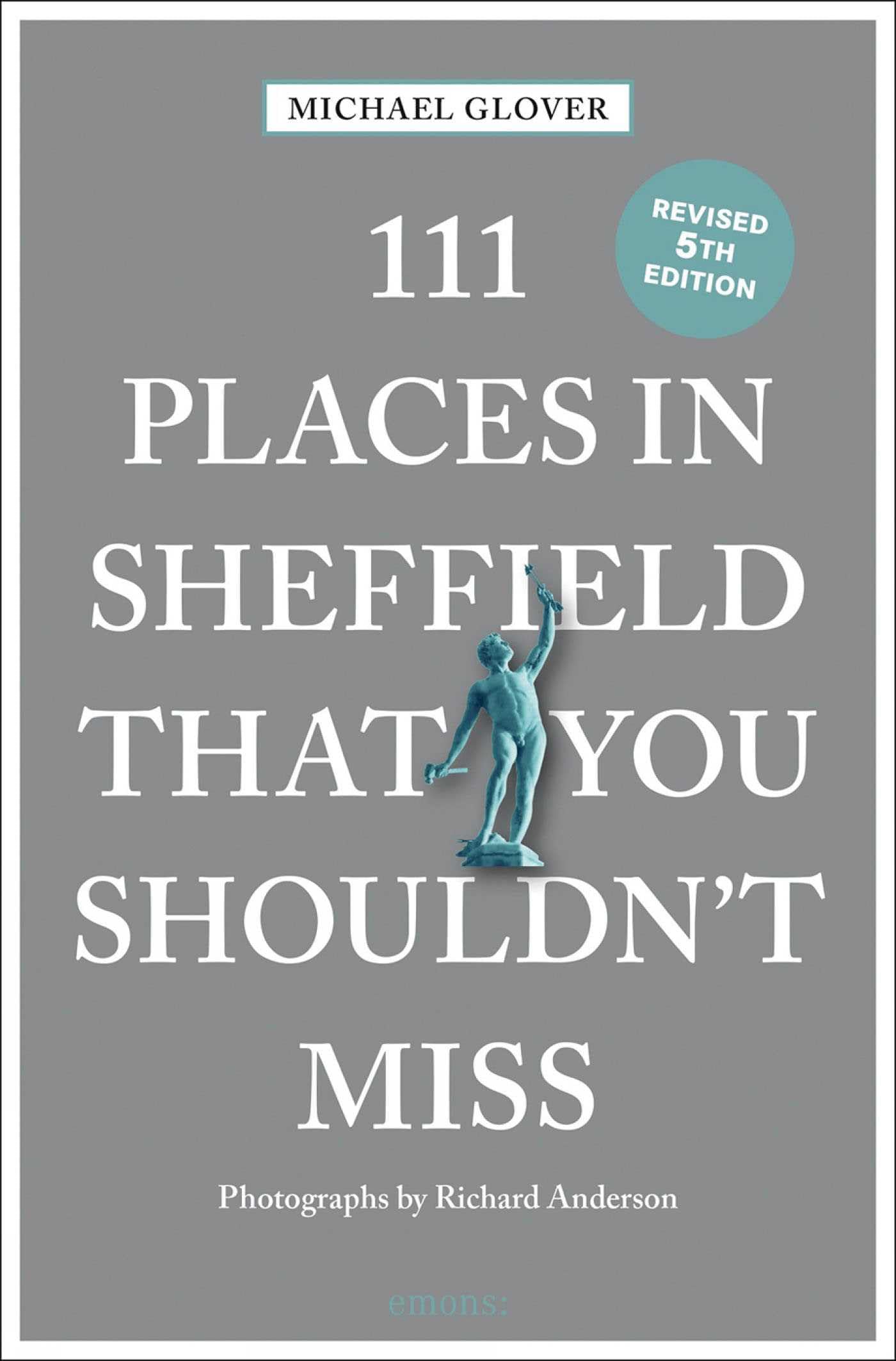 111 Places in Sheffield That You Shouldn't Miss, Glover, Glover,+-