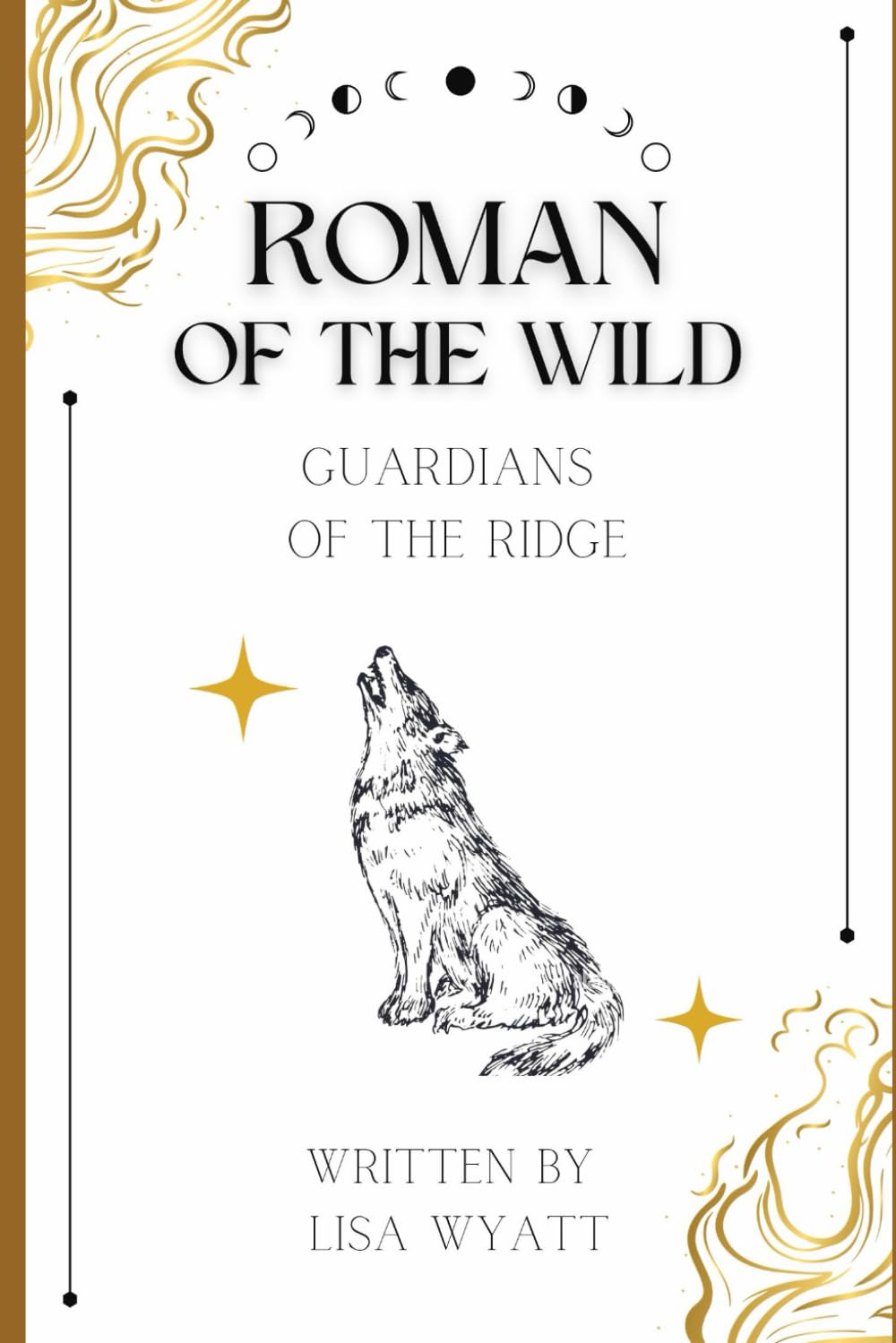 ROMAN OF THE WILD: Guardians of the Ridge