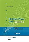 Stahlbau-Praxis nach Eurocode 3: Band 3: Komponentenmethode Bauwerk-Basis-Bibliothek