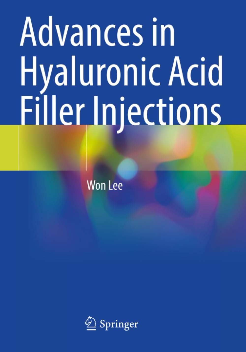 Advances in Hyaluronic Acid Filler Injections