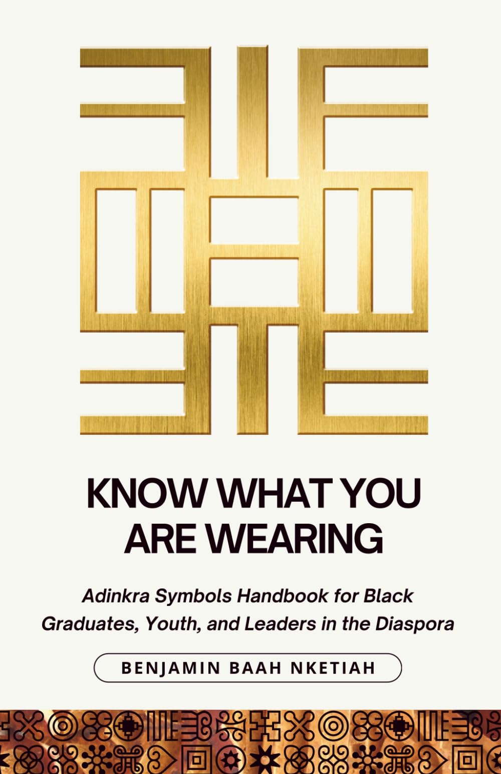 Know what you are wearing: Adinkra symbols handbook