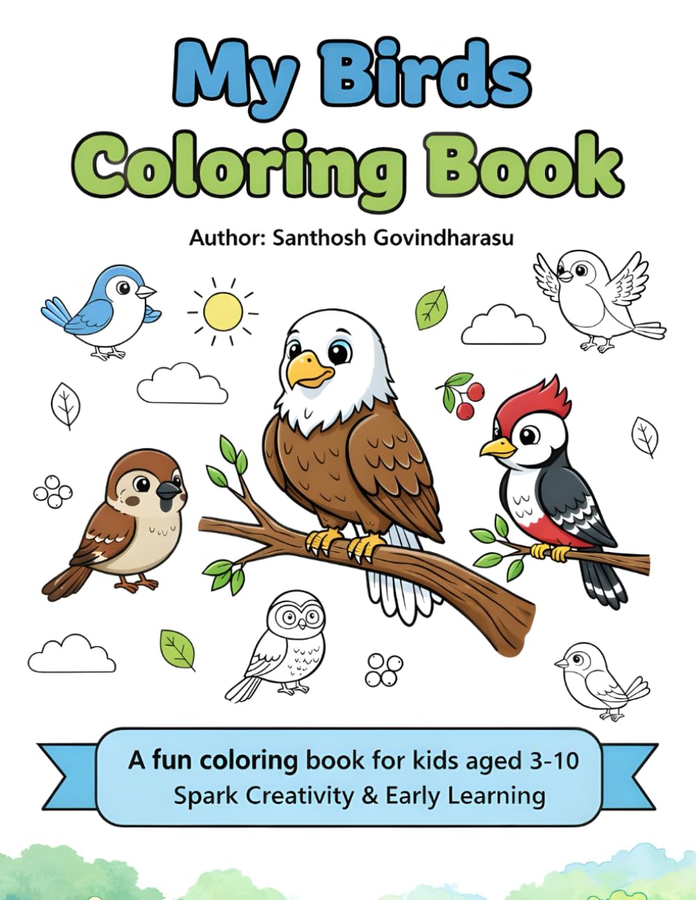 Birds Coloring Book for Kids: Fun and Easy Animal & Bird Illustrations for Toddlers and Children | Cute, Simple Designs for Preschool, Kindergarten & Early Learners