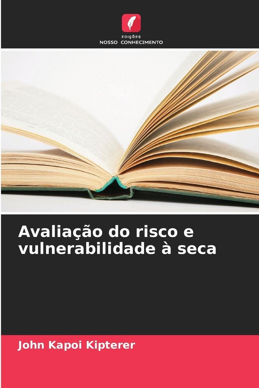 Avaliação do risco e vulnerabilidade à seca