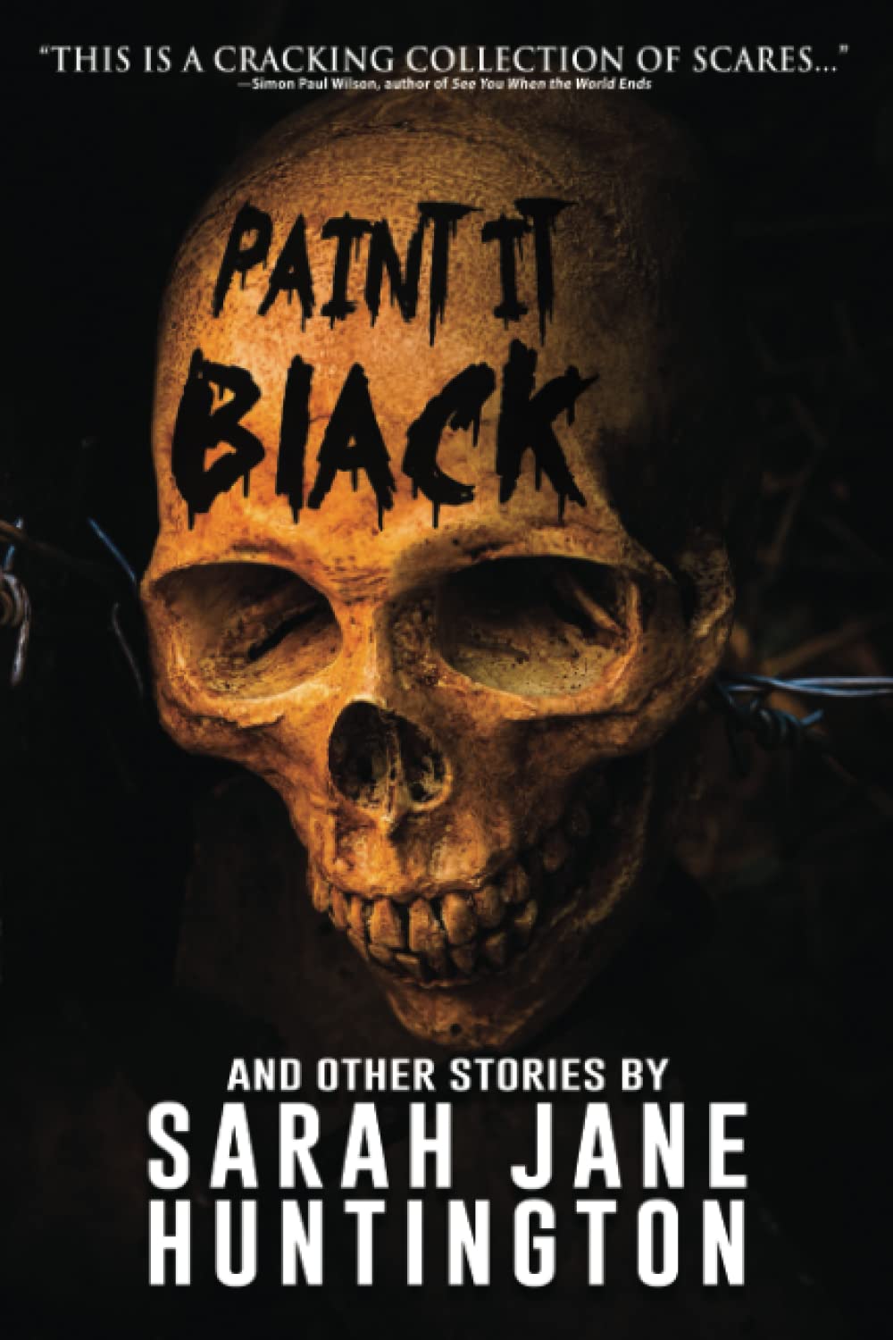 Paint It Black And Other Stories (Never Sleep Again)