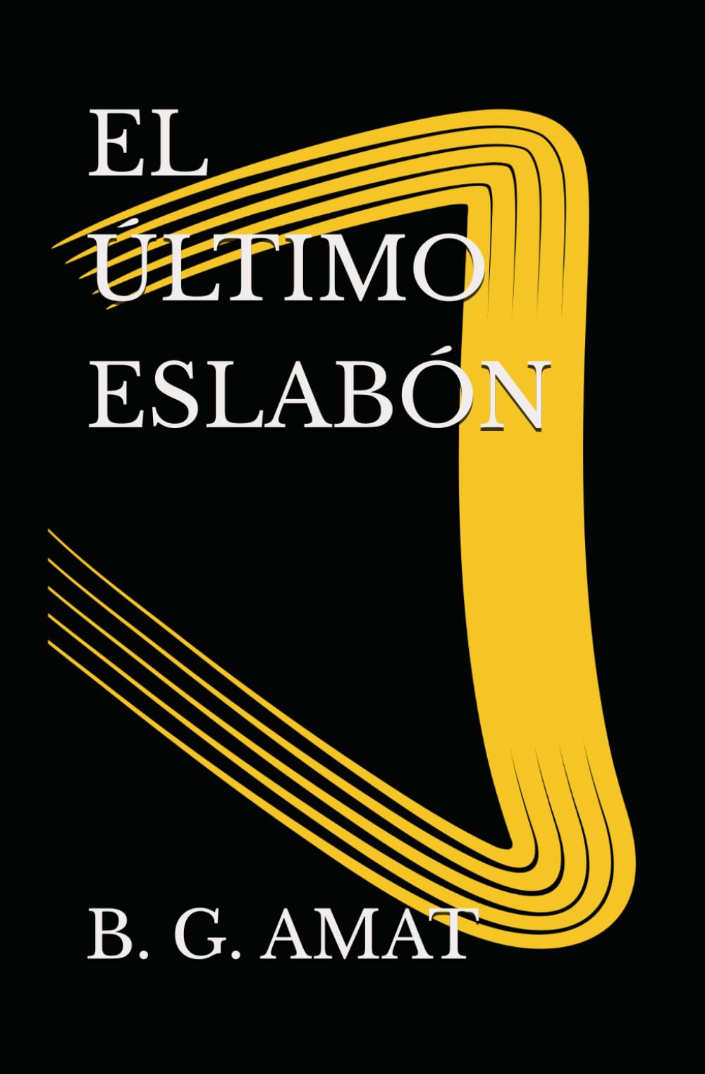 EL ÚLTIMO ESLABÓN