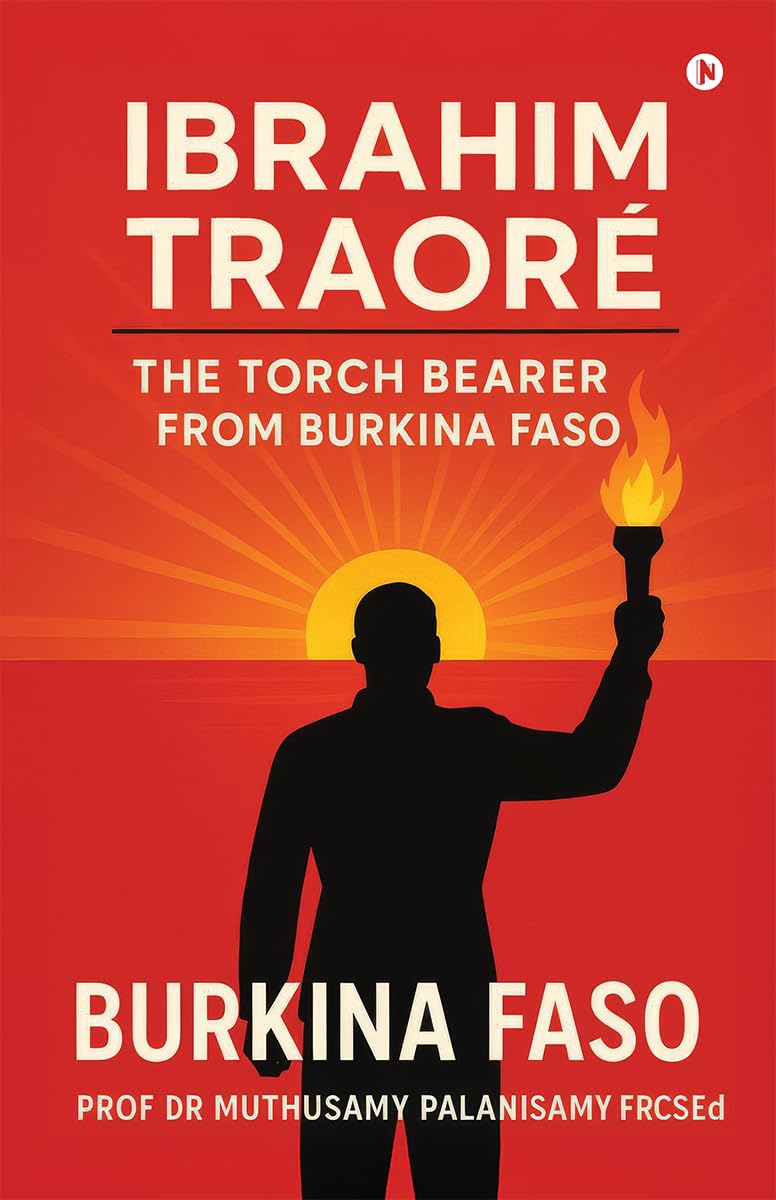 Ibrahim Traoré: The Torch Bearer from Burkina Faso