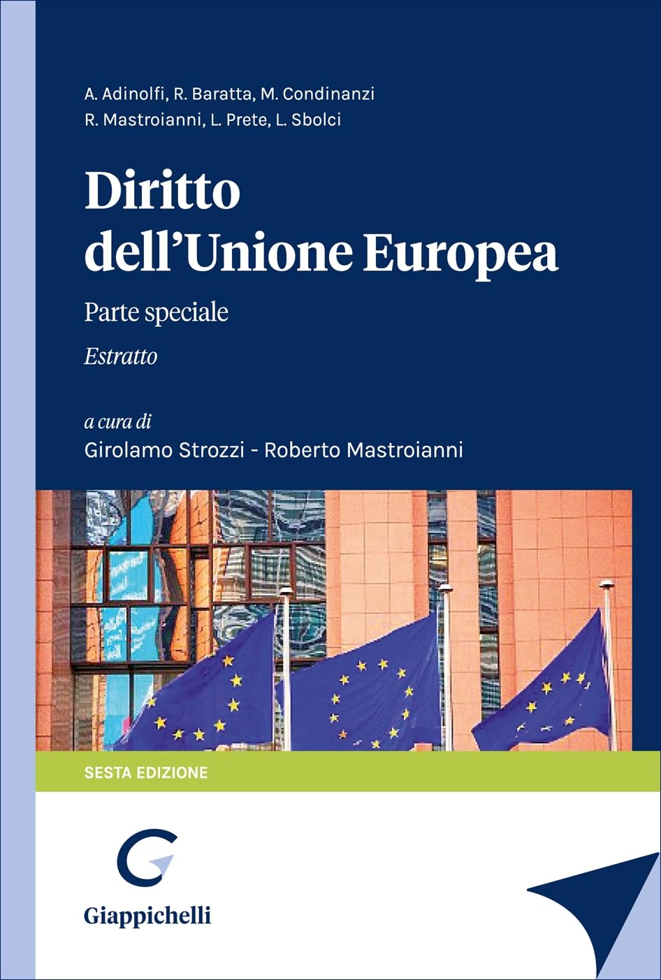 Diritto dell'Unione Europea. Parte speciale. Estratto Università «Sapienza»