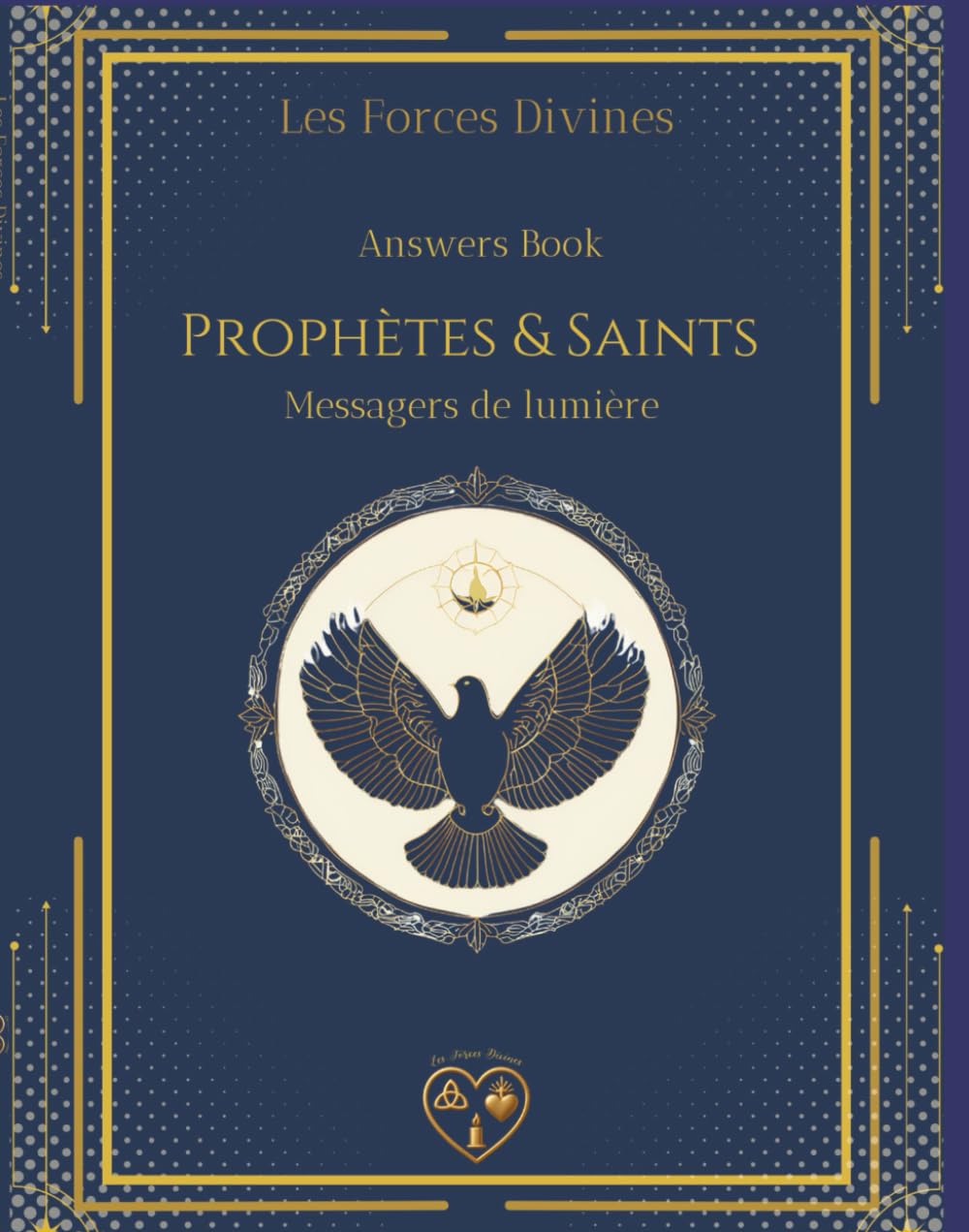 Prophètes & Saints: Messagers de lumière