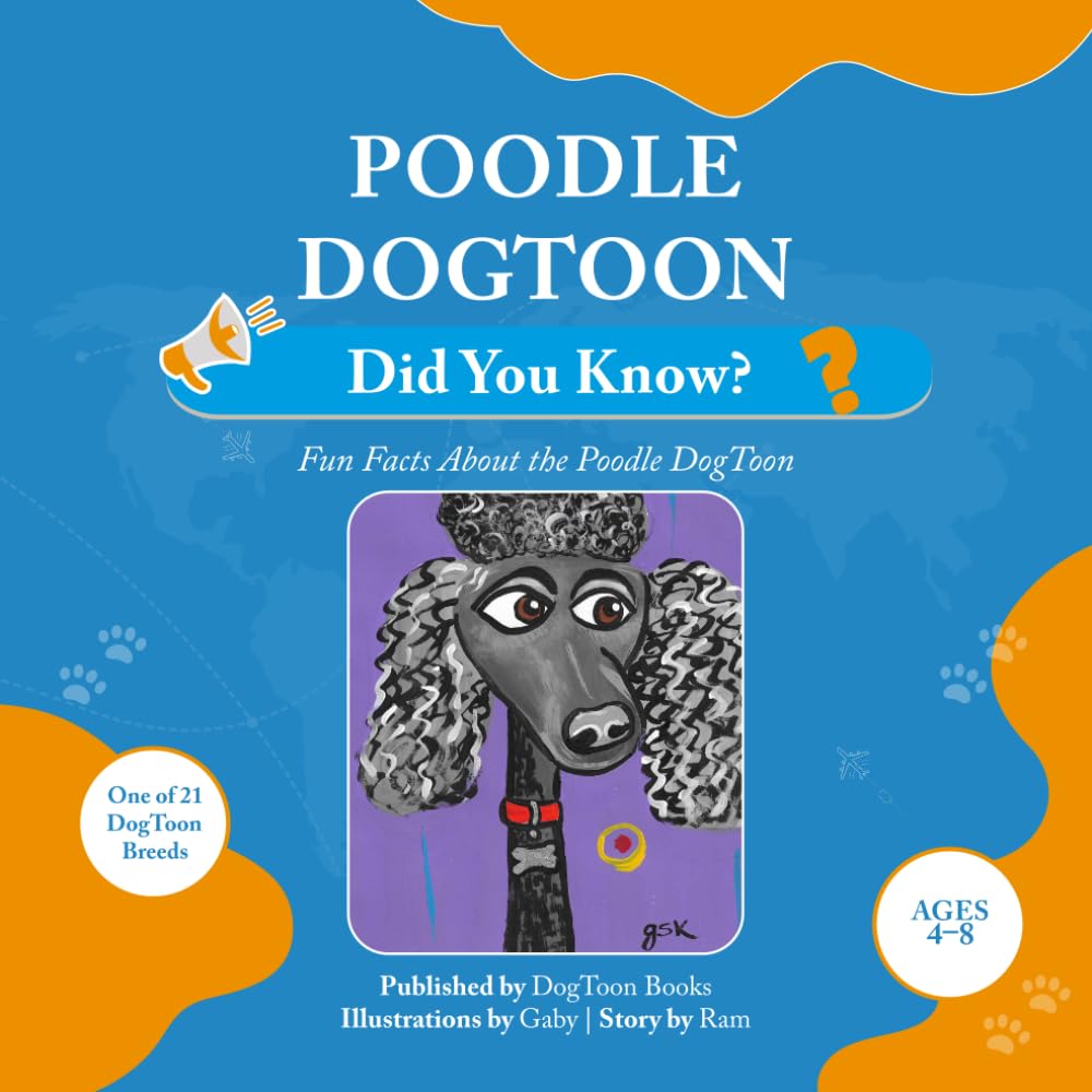 Poodle DogToon: Did You Know?: Fun Facts About the Poodle DogToon (DogToon “Did You Know?” Series)
