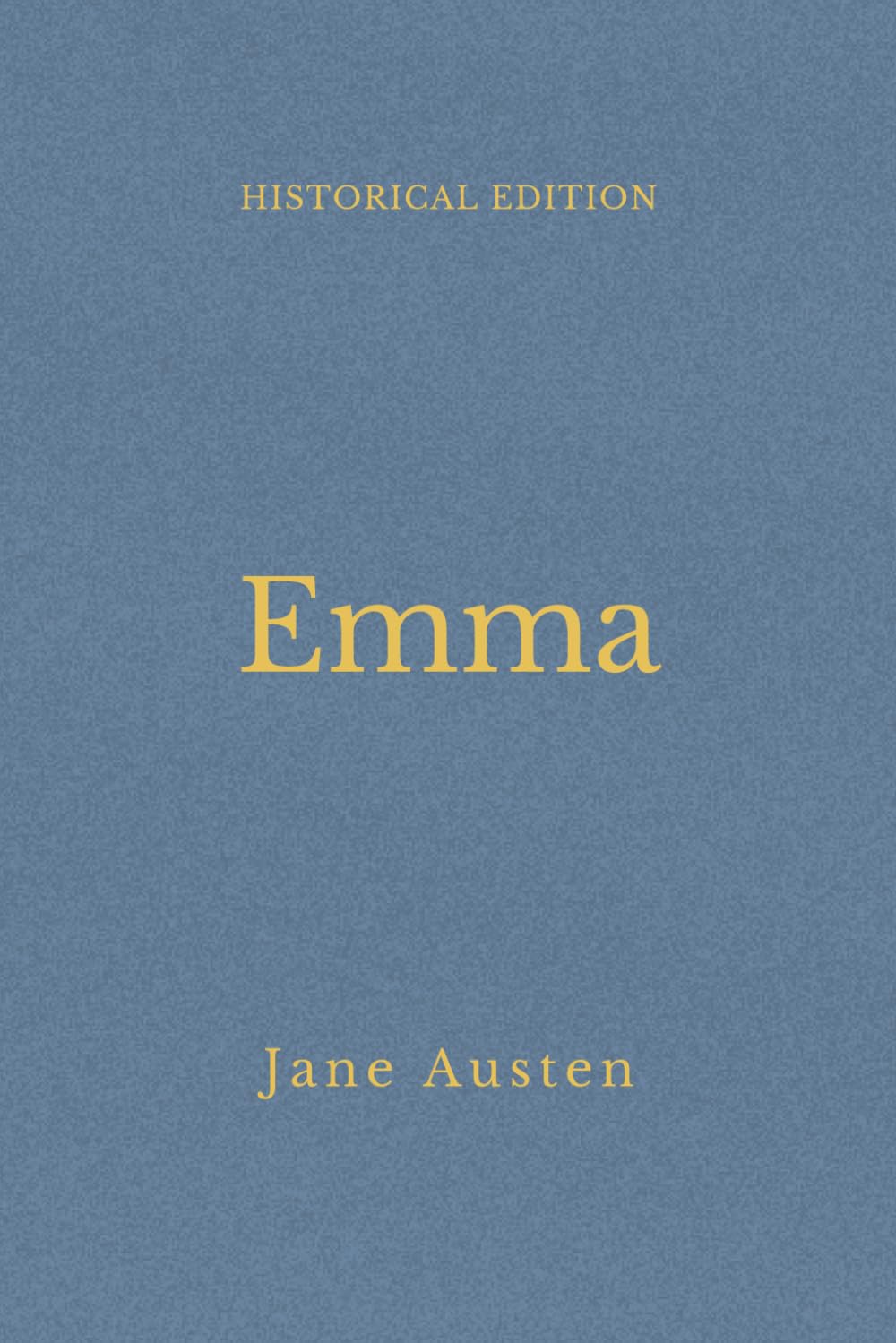 Emma: Regency Society, Matchmaking, And Manners (Annotated)