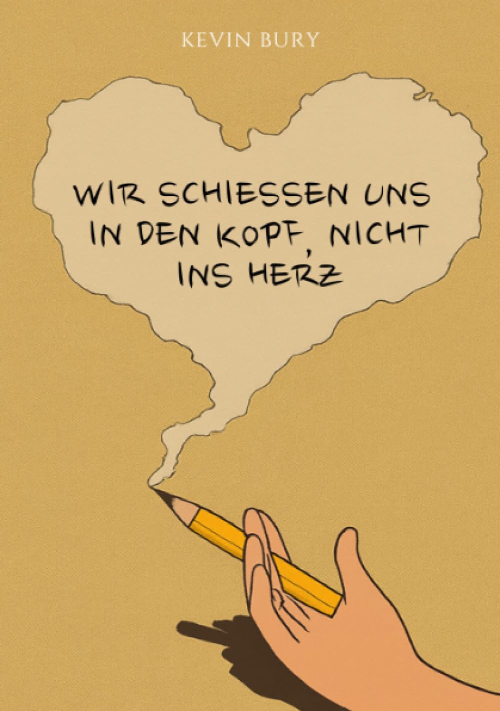 Wir schießen uns in den Kopf, nicht ins Herz