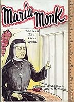 Maria Monk B001F3I1LG Book Cover