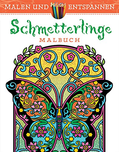 Preisvergleich Produktbild Malen und entspannen: Schmetterlinge