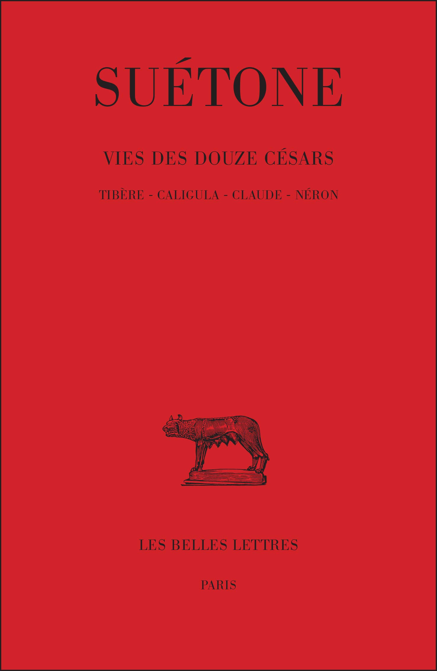 Vies des douze Césars, tome 2 : Tibère - Caligula - Claude - Néron