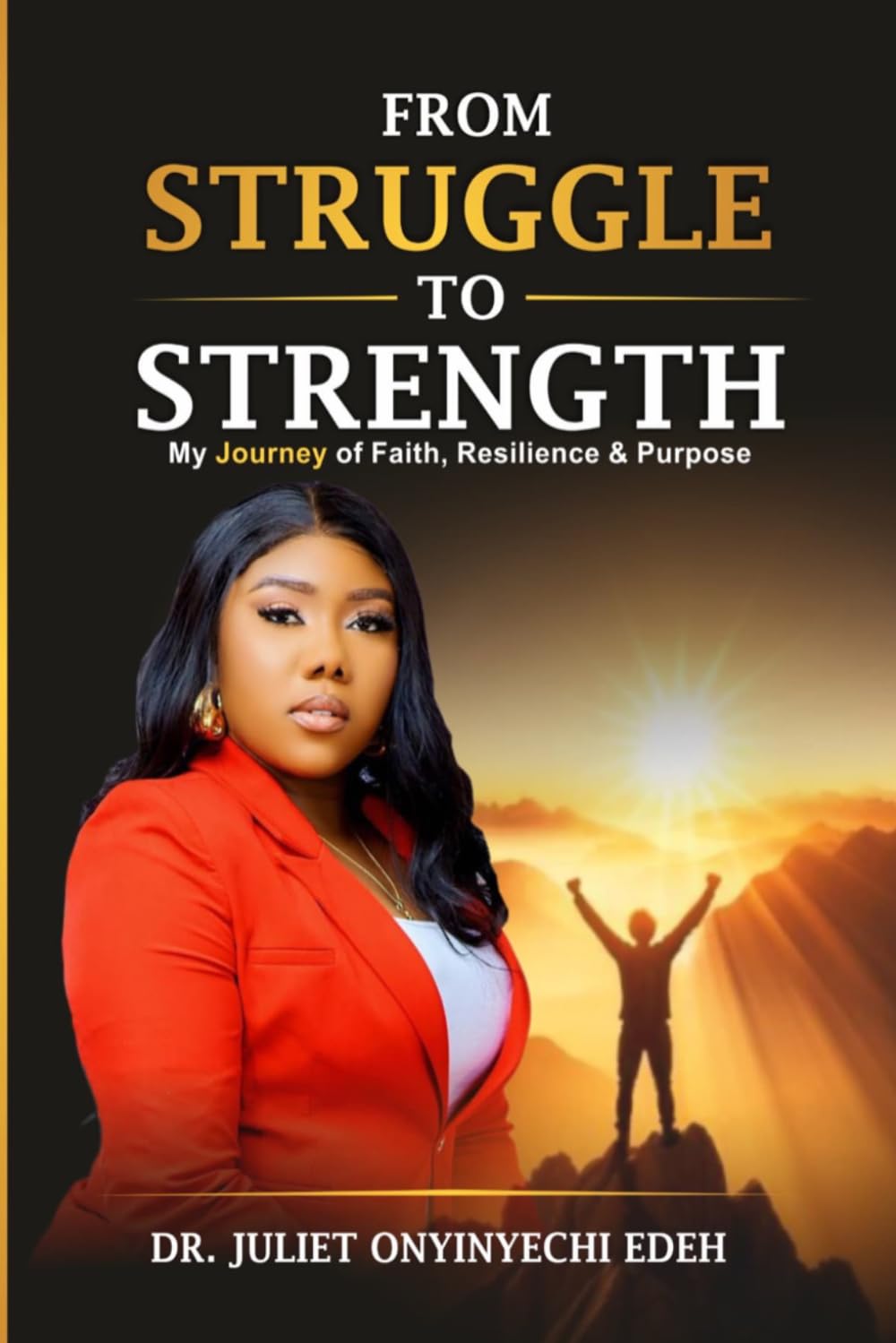 From Struggle to Strength: How Discipline, Character, and Vision Built a Life of Impact