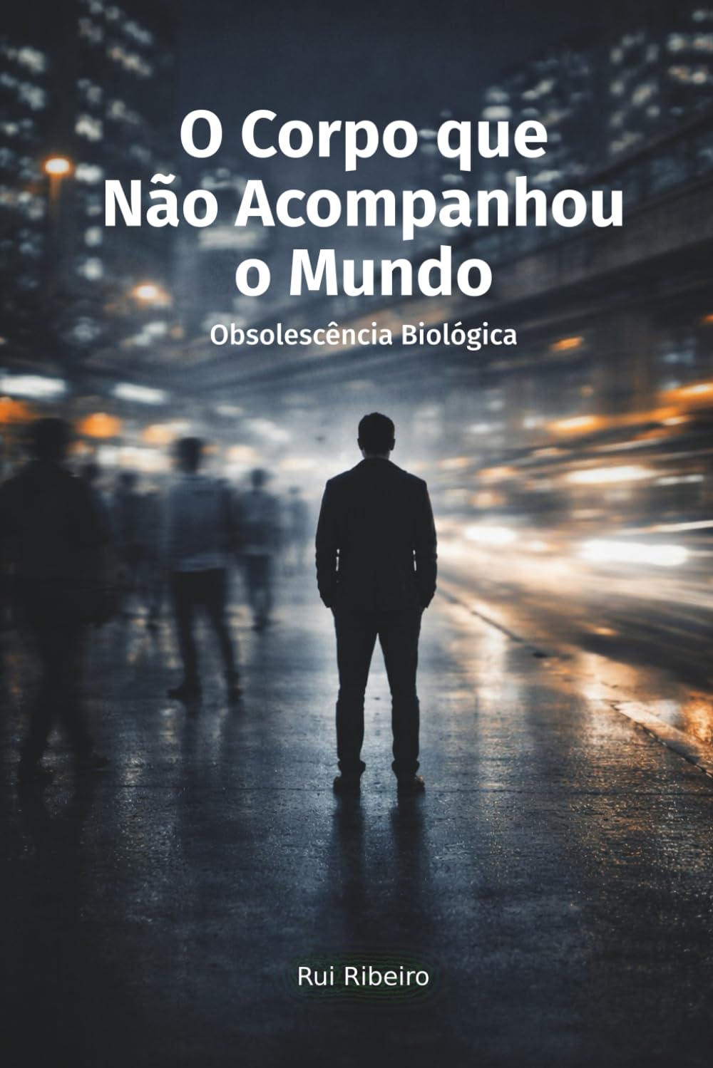 O Corpo que Não Acompanhou o Mundo: Obsolescência Biológica