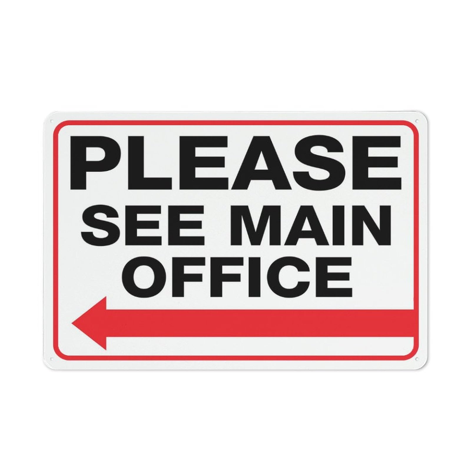 Please See Main Office Left Arrow Art Plaque Wall Decor Look Funny Gifts for Cafe Home Kitchen Bathroom Farm Garden Bar Posters Tin Sign 8x12 Inch