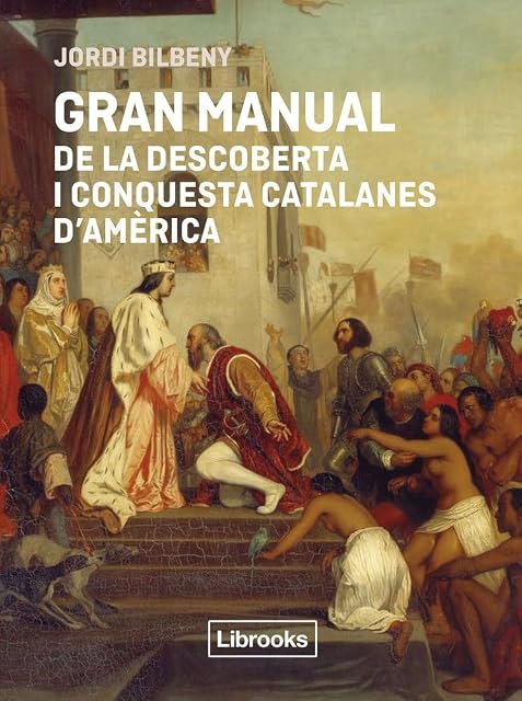 Portada de Gran Manual de la Descoberta i Conquesta Catalanes D America