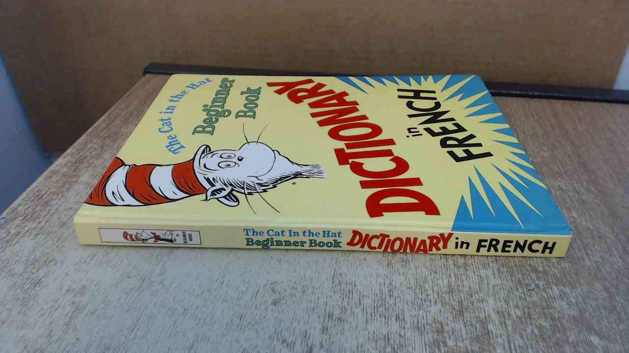 The Cat In The Hat Beginner Book - Dictionary In French