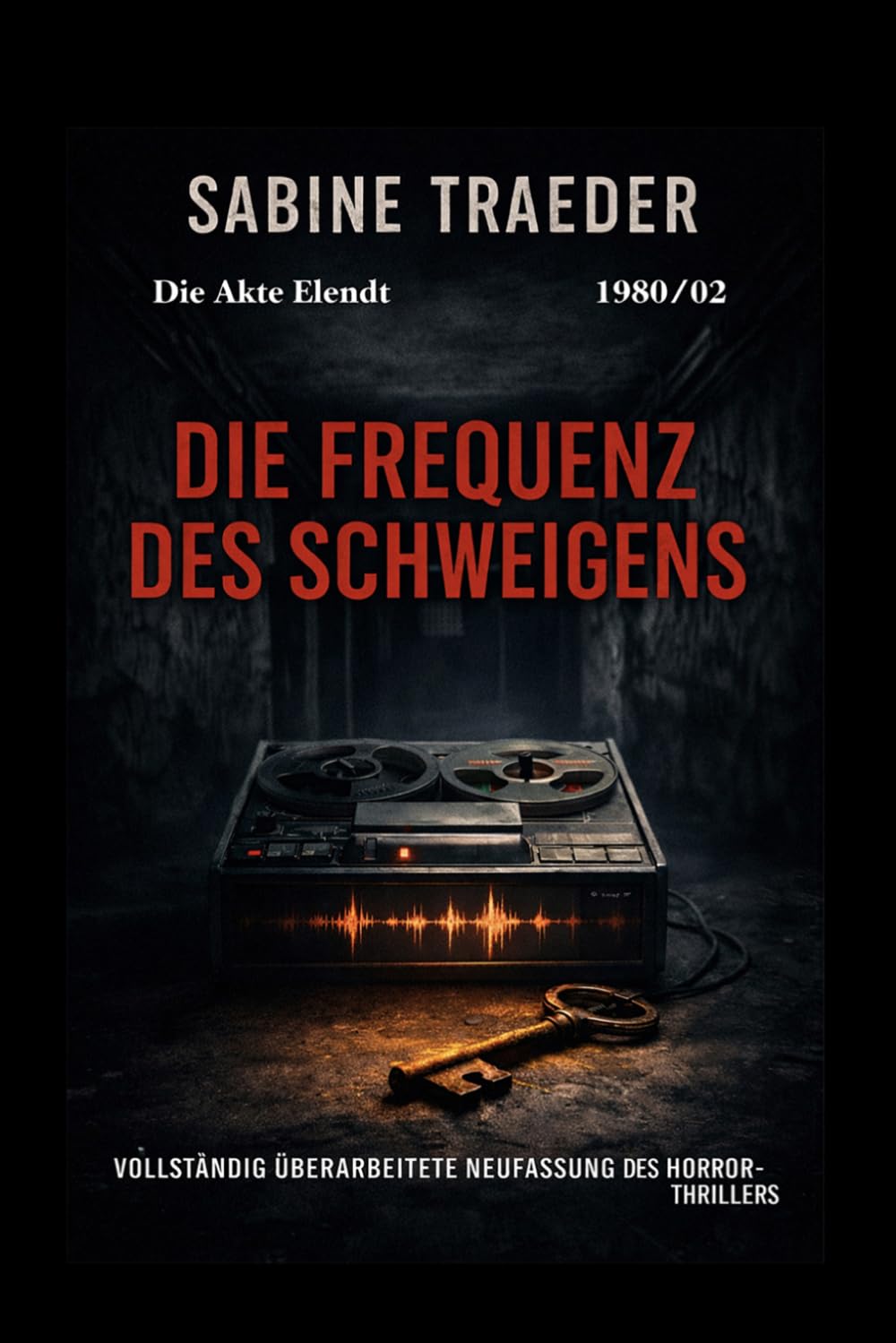 1980/02 - Die Frequenz des Schweigens: Ein düsterer Thriller über zwei Tote, eine Kassette und eine Wahrheit, die niemand hören will: 2 (Die Akte Elendt)