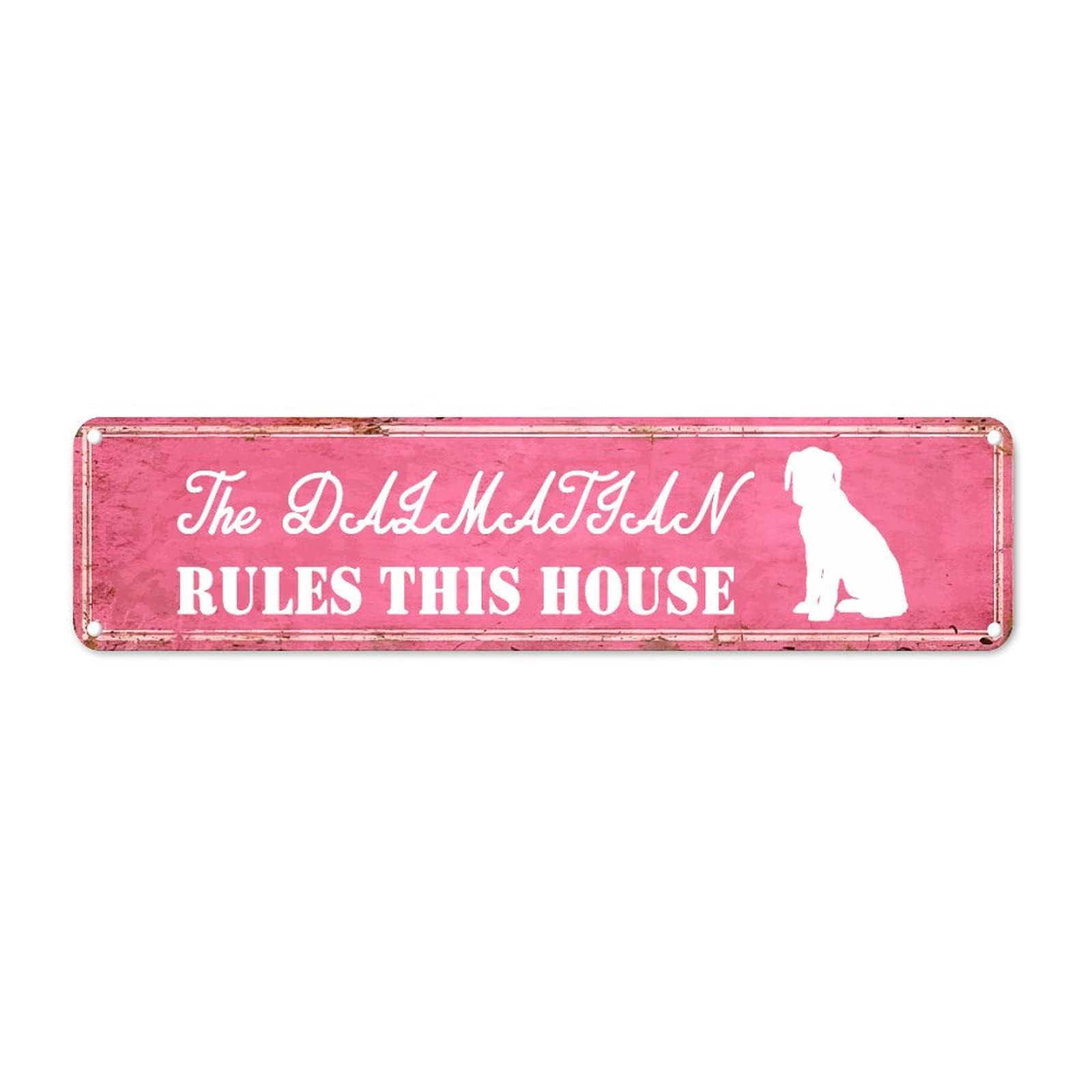 The Dalmatian Rules This House Retro Tin Signs Aluminum Metal Sign for Home Kitchen Bathroom Wall Yard Coffee Funny Decor 4x16 Inch