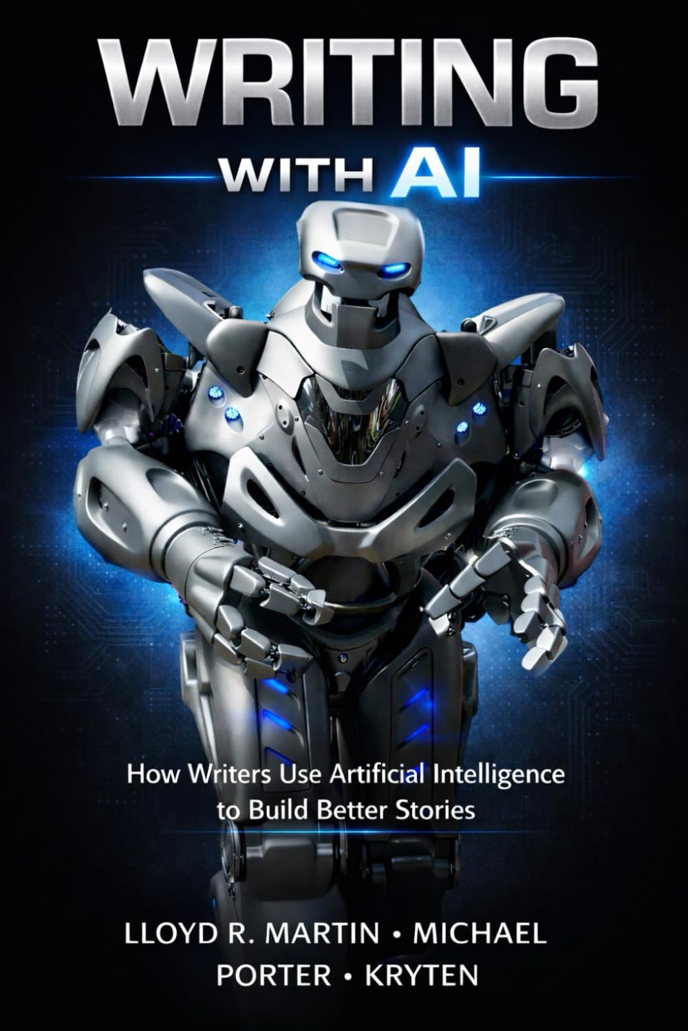 Writing with AI: How writers use Artificial Intelligence to build better stories