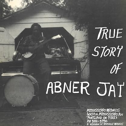True Story Of Abner Jay [VINYL] [Disco de Vinil] por Abner Jay — capa do álbum