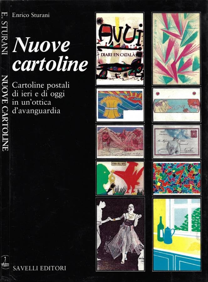 libro usato Nuove Cartoline. Cartoline postali di ieri e di oggi in un\'ottica d\'avanguardia.