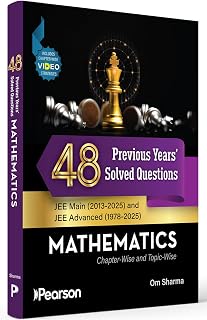 Pearson 48 Previous Years' Solved Question JEE Mathematics (2025-2013) & Solved JEE advanced 1978- 2025 questions |Charpte Price In India