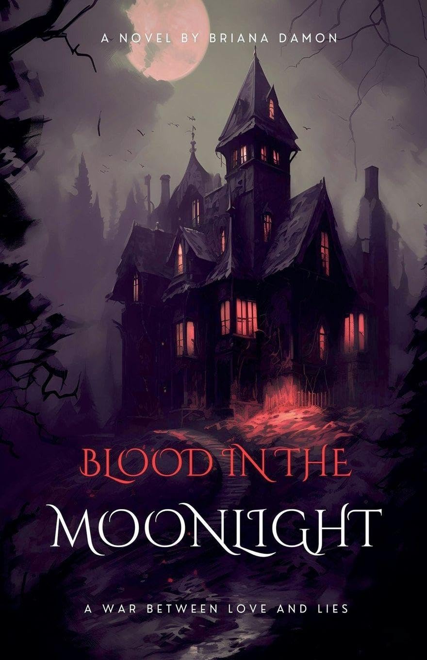 Blood in the moonlight (Blood in the Moonlight: Book 1)