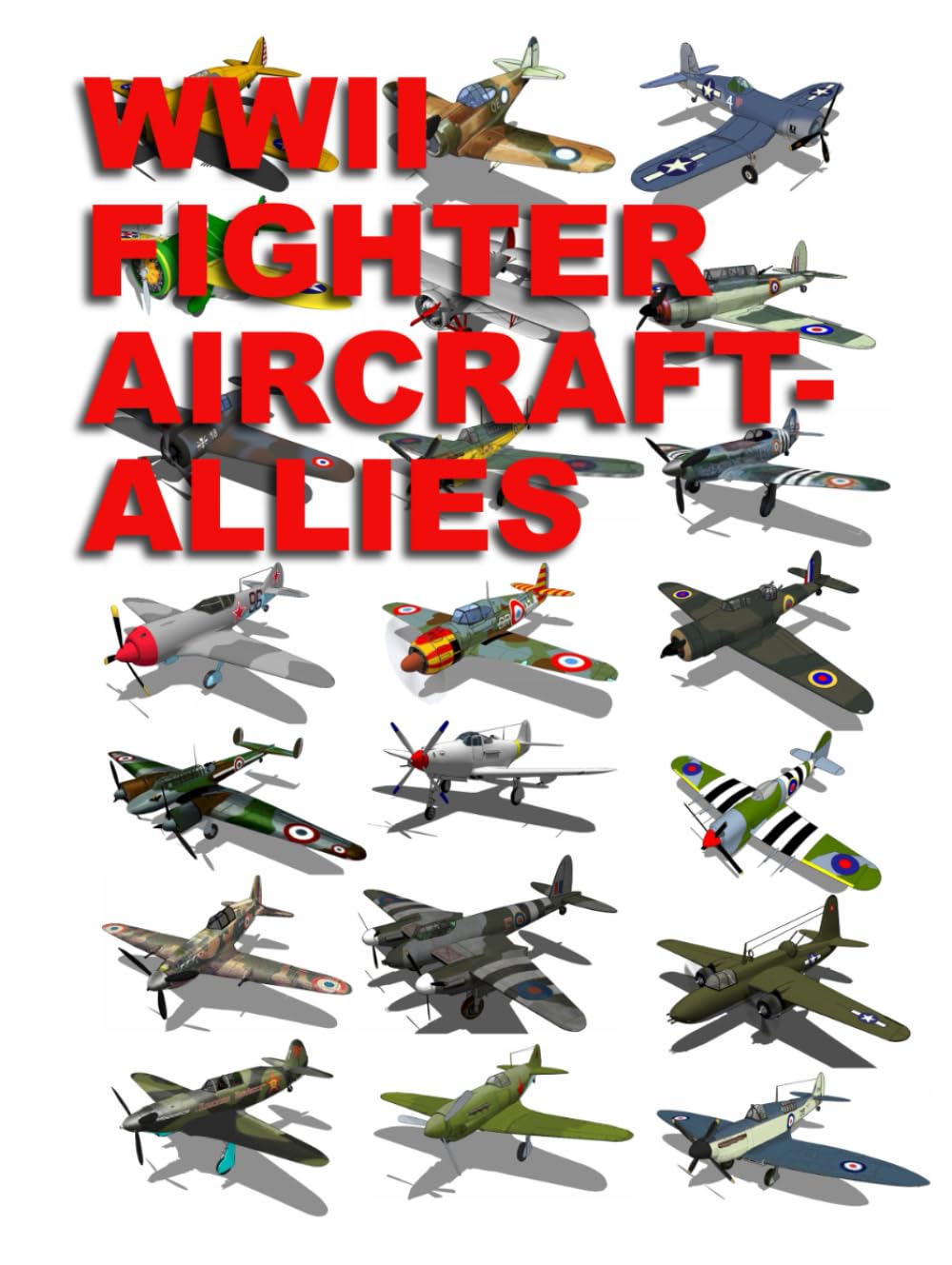 WWII Fighter Aircraft – Allies