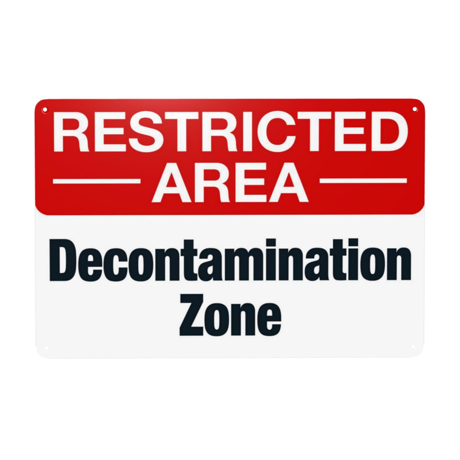 Decontamination Zone Restricted Access Retro Sign, Special Functional Area Safety Wall Plaque 12x8 Inch