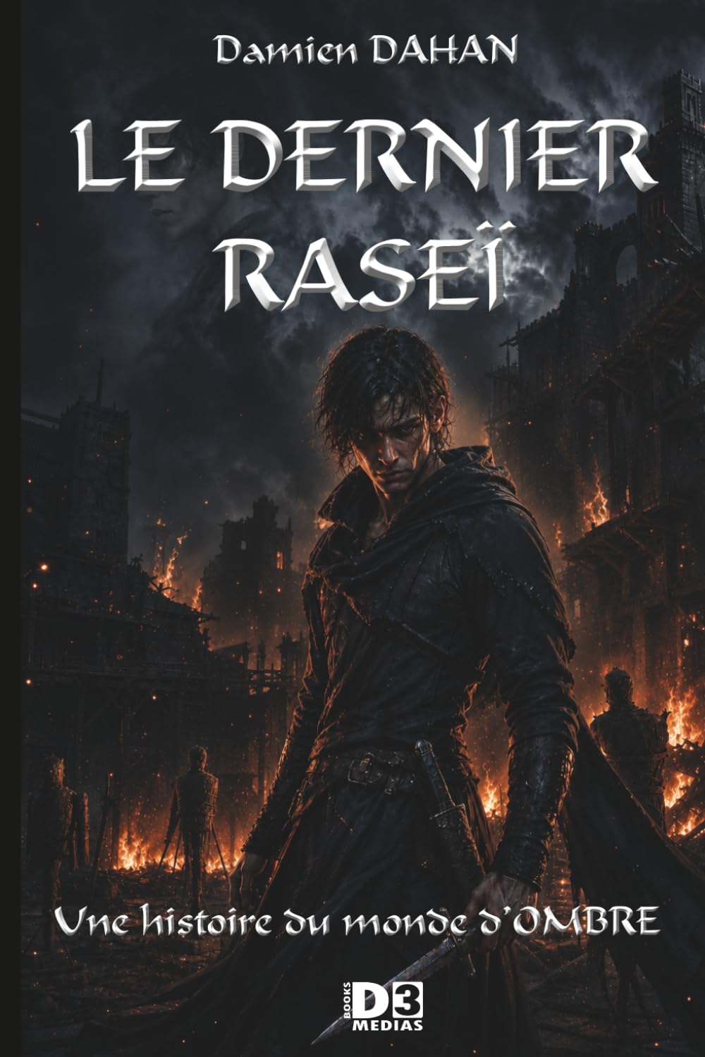Le dernier Raseï: Une histoire du monde d'OMBRE (OMBRE SAGA)