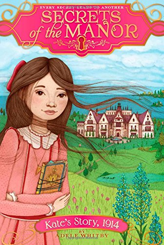 Buy Kate's Story, 1914 (Volume 2) (Secrets of the Manor) — BookShops.in