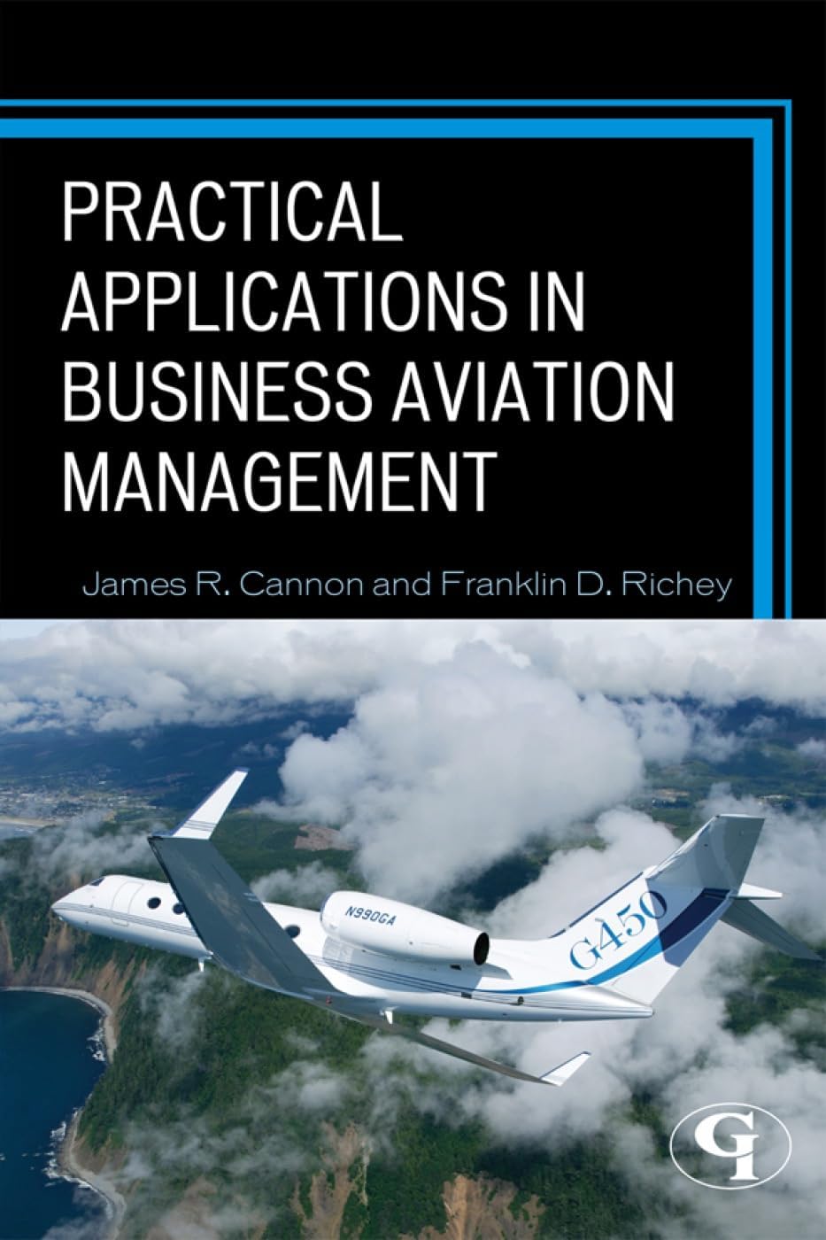 Practical Applications in Business Aviation Management