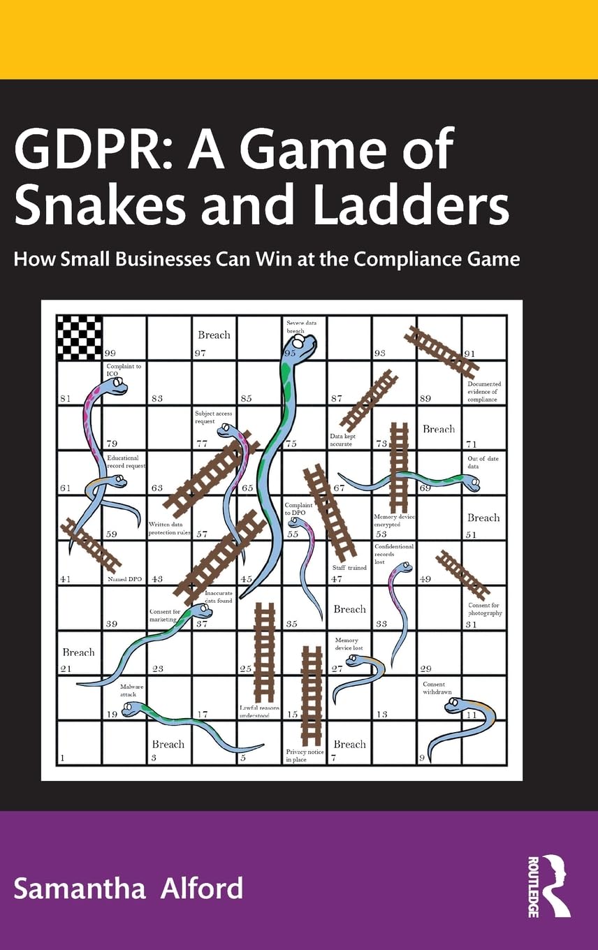 GDPR: A Game of Snakes and Ladders - 9780367435455
