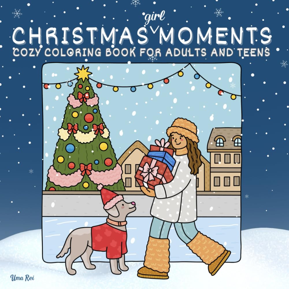 Christmas Girl Moments: Cozy Coloring Book for Adults and Teens