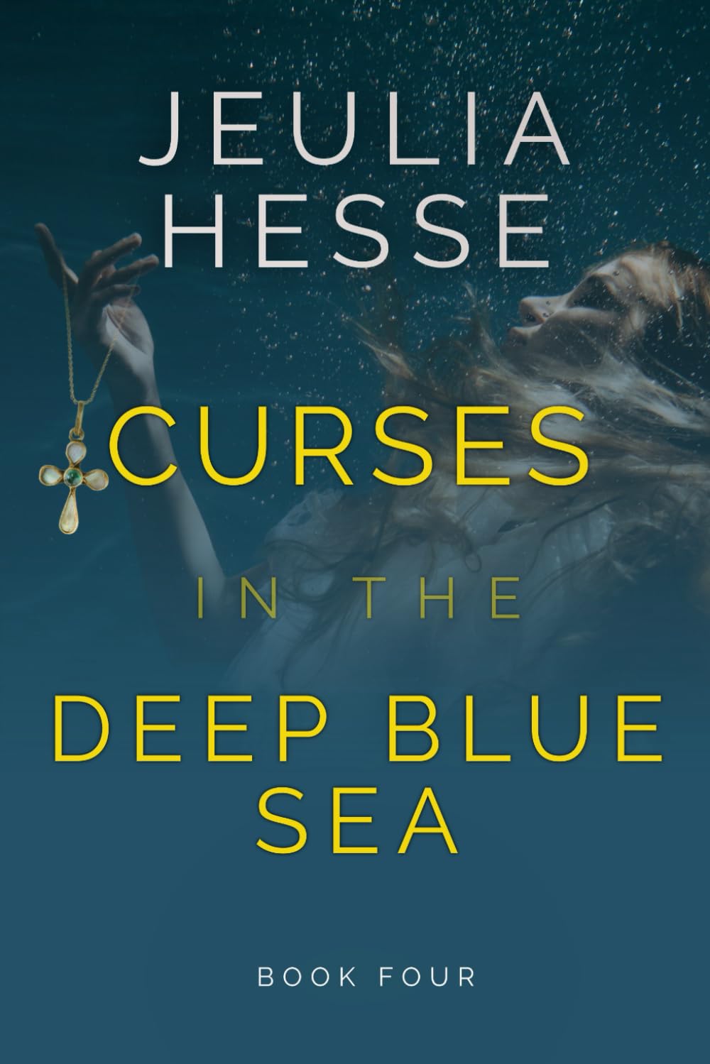 Curses in the Deep Blue Sea (Deep Blue Sea Series)